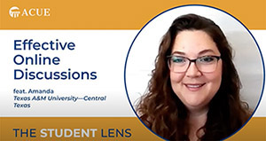 Counseling & Psychology Faculty: ACUE Certificates in Effective Teaching, interview with Amanda McHugh a student in the BS Psychology program.