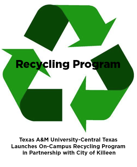 A&M-Central Texas Launches On-Campus Recycling Program in Partnership with City of Killeen