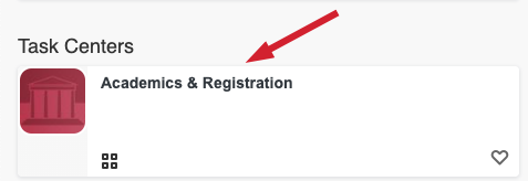 task centers: select Academics & Registration