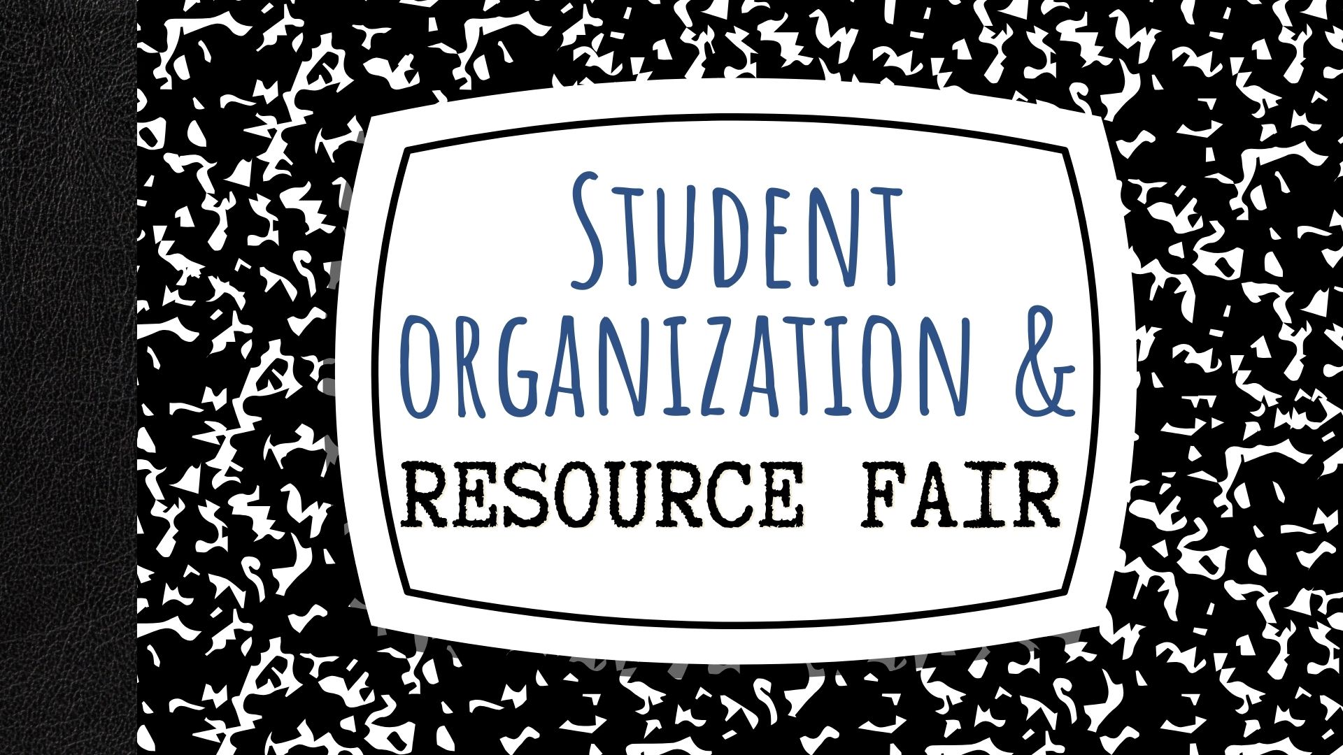 Student Organization and Resource Fair