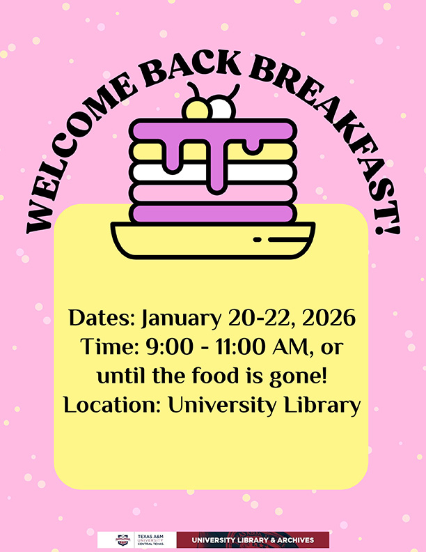 Welcome Back Breakfast January 20-22, 2026; University Library