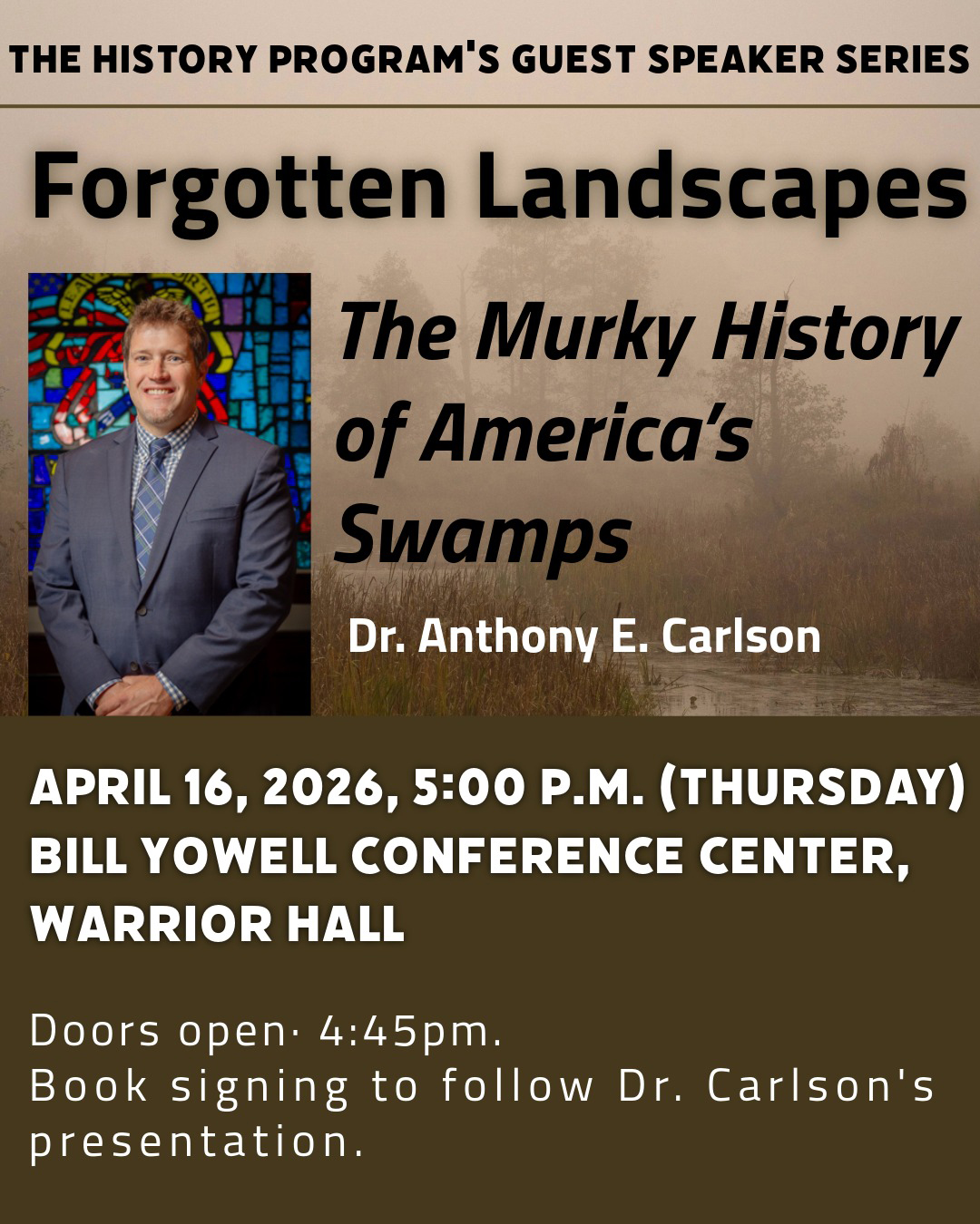 Dr. Carlson, History Program Guest Speaker Series
