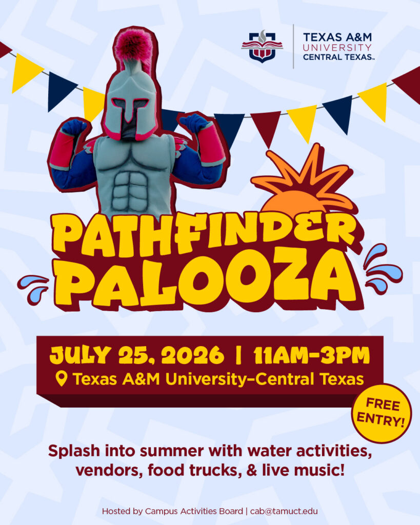 Pathfinder Palooza at Texas A&M University–Central Texas
