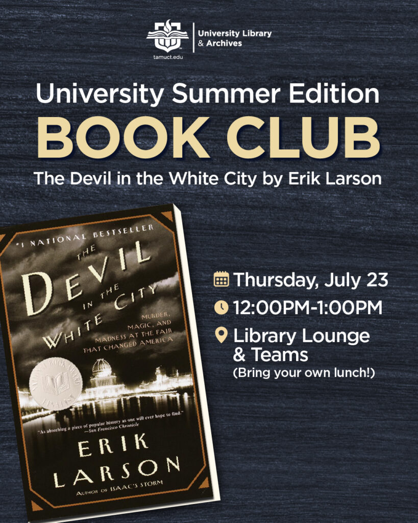 Summer Book Club Event - The Devil in the White City by Erik Larson.